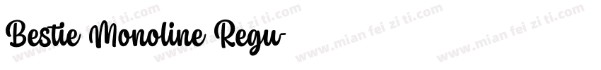Bestie Monoline Regu字体转换